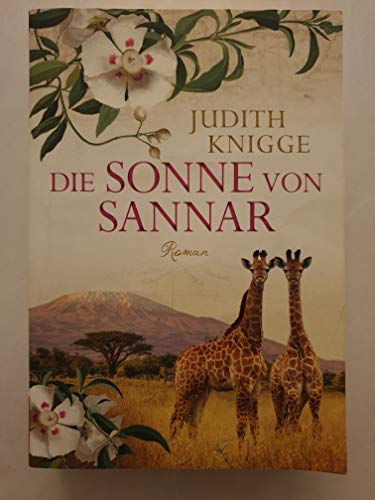 Beispielbild für Die Sonne von Sannar: Roman (Allgemeine Reihe. Bastei Lübbe Taschenbücher) zum Verkauf von Leserstrahl  (Preise inkl. MwSt.)