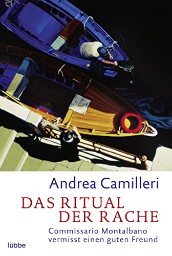 9783404169108: Das Ritual der Rache: Commissario Montalbano vermisst einen guten Freund. Roman: 13