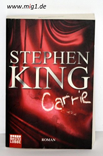 Carrie - Stephen King: 9783404169580 - AbeBooks