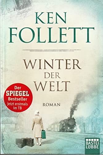 9783404169993: Winter der Welt: Die Jahrhundert-Saga. Roman