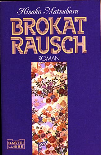 Imagen de archivo de Brokat Rausch a la venta por Eichhorn GmbH