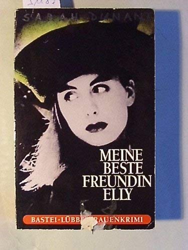 Beispielbild fr Meine beste Freundin Elly zum Verkauf von Versandantiquariat Felix Mcke