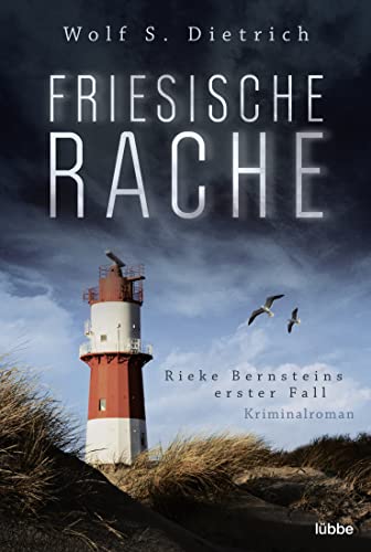 Stock image for Friesische Rache: Rieke Bernsteins erster Fall for sale by Ammareal