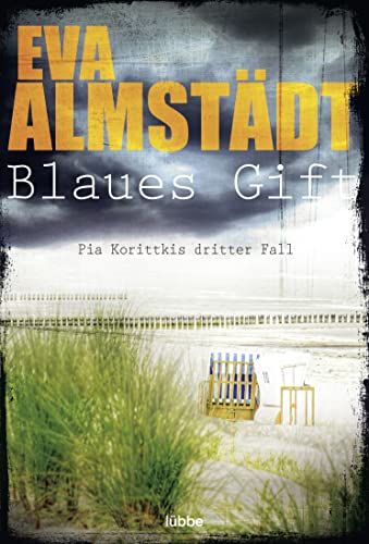 Beispielbild fr Blaues Gift: Pia Korittkis dritter Fall. Kriminalroman zum Verkauf von Better World Books