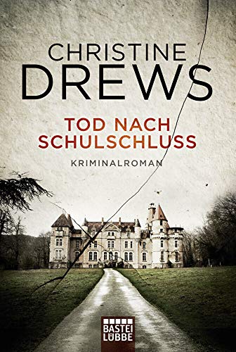 9783404171910: Tod nach Schulschluss: 17191