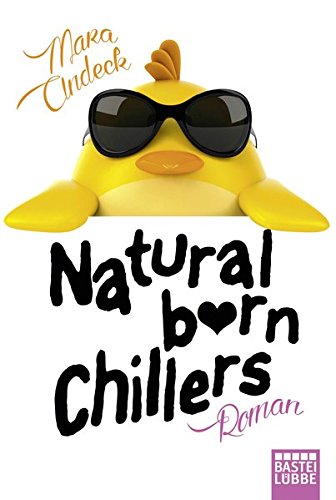 Beispielbild fr Natural Born Chillers: Roman zum Verkauf von medimops