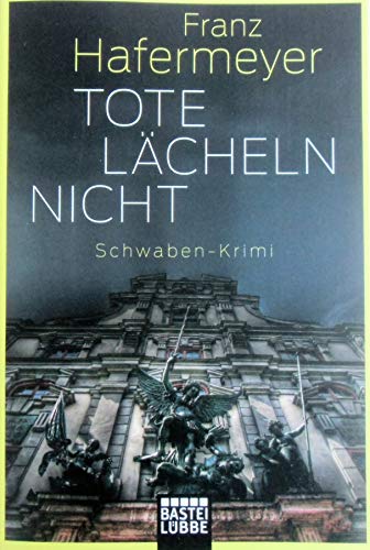 9783404172801: Hafermeyer, F: Tote lcheln nicht