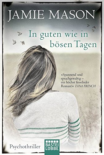 Stock image for In guten wie in bsen Tagen: Psychothriller for sale by medimops