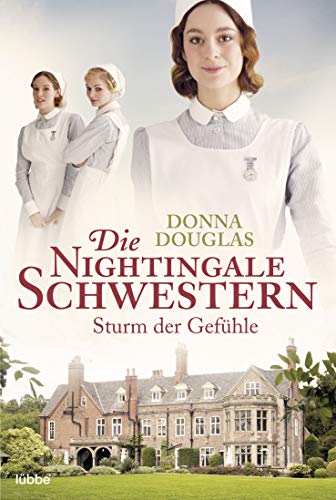 Stock image for Die Nightingale-Schwestern: Sturm der Gefhle for sale by medimops