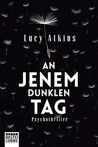 Beispielbild fr An jenem dunklen Tag: Psychothriller zum Verkauf von medimops