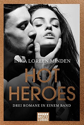 Beispielbild fr Hot Heroes: Drei Romane in einem Band. zum Verkauf von medimops
