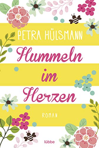 Stock image for Hummeln im Herzen: Roman for sale by WorldofBooks