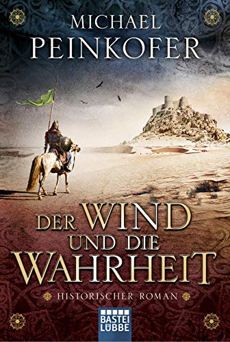 Stock image for Der Wind und die Wahrheit for sale by Bookmonger.Ltd