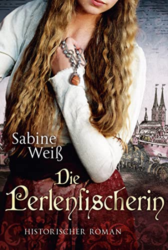 Stock image for Die Perlenfischerin: Historischer Roman for sale by medimops