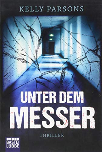 Beispielbild fr Unter dem Messer: Thriller zum Verkauf von medimops