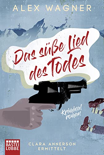 Stock image for Das se Lied des Todes: Clara Annerson ermittelt. Kriminalroman for sale by medimops