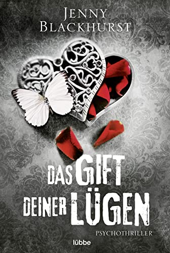 Stock image for Das Gift deiner Lgen: Psychothriller for sale by medimops