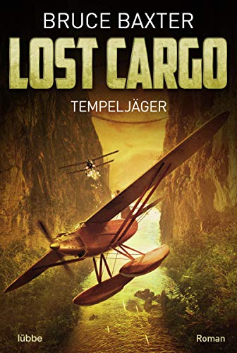 Lost Cargo: Tempeljäger - Bruce Baxter