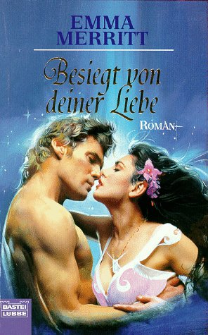 Imagen de archivo de Besiegt von deiner Liebe. a la venta por medimops