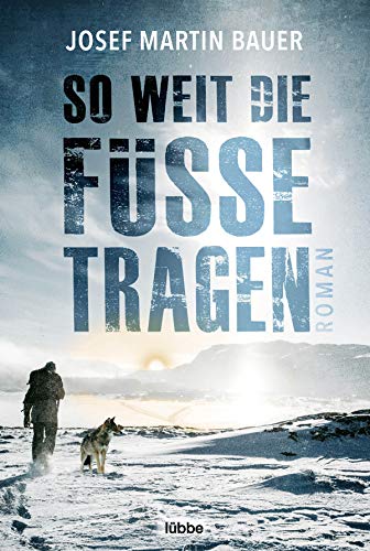 Stock image for So weit die Fe tragen -Language: german for sale by GreatBookPrices