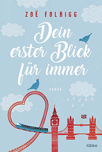 Stock image for Dein erster Blick fr immer: Roman for sale by medimops