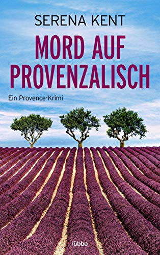 Stock image for Mord auf Provenzalisch: Ein Provence-Krimi for sale by medimops