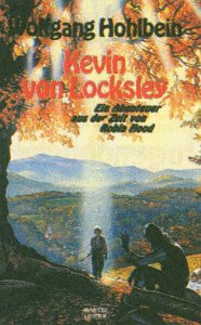 Beispielbild für Kevin von Lockley - Ein Abenteuer aus der Zeit von Robin Hood - bk729 zum Verkauf von WorldofBooks
