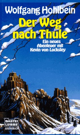 9783404186198: Der Weg nach Thule