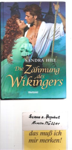Die ZÃ¤hmung des Wikingers. (9783404186570) by Hill, Sandra