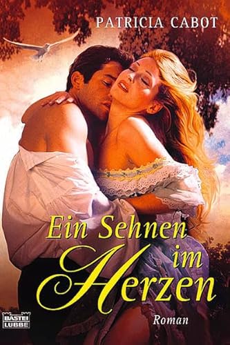 Stock image for Ein Sehnen im Herzen. for sale by medimops