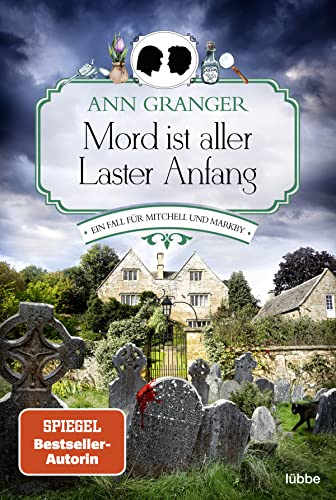 Beispielbild fr Mord ist aller Laster Anfang: Ein Fall fr Mitchell und Markby (Mitchell & Markby Krimi, Band 1) zum Verkauf von medimops