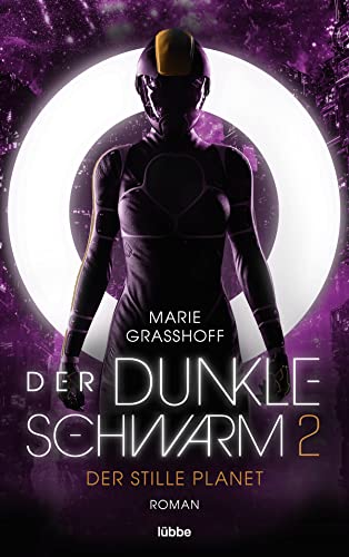 Beispielbild fr Der dunkle Schwarm 2 - Der stille Planet: Roman zum Verkauf von medimops