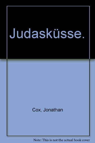 JudaskÃ¼sse. (9783404190201) by Jonathan Cox