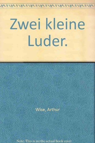 Stock image for Zwei kleine Luder. Roman. TB for sale by Deichkieker Bcherkiste