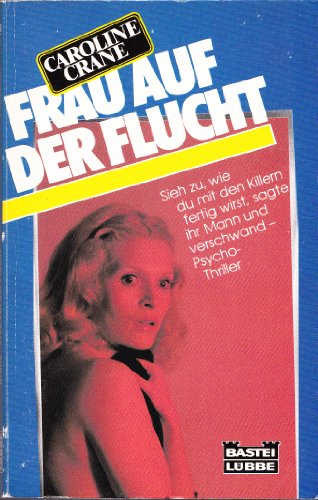 Imagen de archivo de FRauy Auf Der Flucht a la venta por Direct Link Marketing