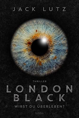 9783404190997: London Black: Wirst du berleben?. Thriller