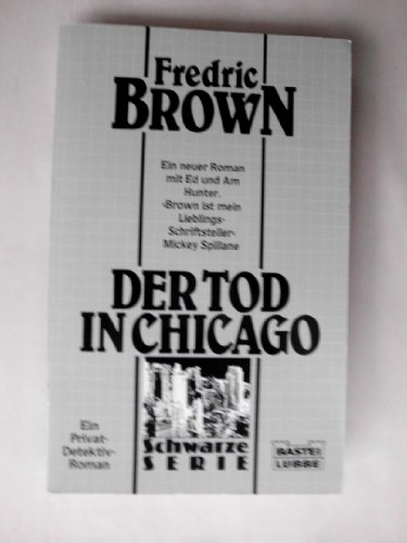 Der Tod in Chicago - Brown, Fredric