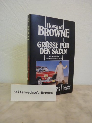 9783404191444: Grsse fr den Satan - Browne, Howard