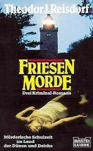 Beispielbild fr Friesen- Morde. Land, Leute und Leichen / Inselschnheit / Jadedistel. zum Verkauf von medimops