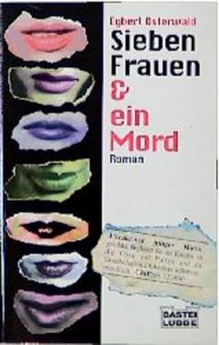 9783404196142: Sieben Frauen und ein Mord. Kriminalroman.