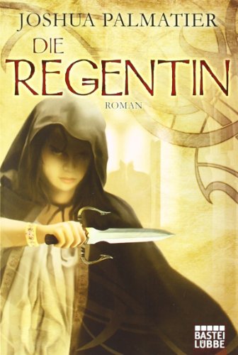Stock image for Die Regentin: Roman for sale by Sigrun Wuertele buchgenie_de