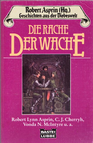 Die Rache der Wache ("Geschichten aus der Diebeswelt", Band 4)