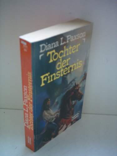 Tochter der Finsternis. Die Juwelen von Westria. ( Fantasy). (9783404201143) by Diana L. Paxson