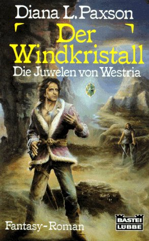 Der Windkristall. Die Juwelen von Westria.