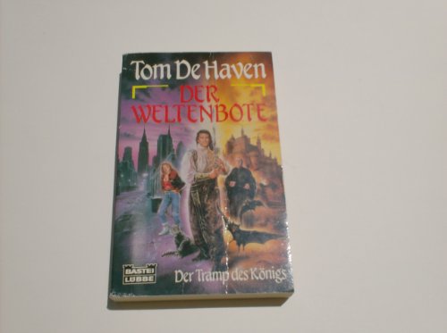 Der Weltenbote (German Version of Walker of Worlds) (9783404202010) by Tom Dehaven