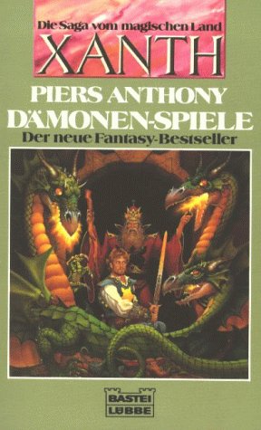 Stock image for Die Saga vom magischen Land Xanth / Dmonen-Spiele for sale by DER COMICWURM - Ralf Heinig