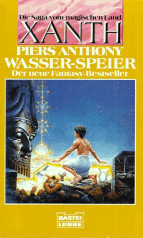 Beispielbild fr Wasser- Speier. Die Saga vom magischen Land Xanth. zum Verkauf von medimops