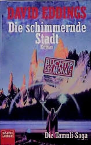 Stock image for Die Tamuli-Saga, 01: Die schimmernde Stadt for sale by DER COMICWURM - Ralf Heinig