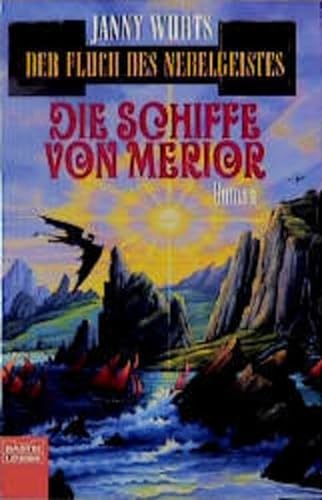 Die Schiffe von Merior. Der Fluch des Nebelgeistes, Bd. 3