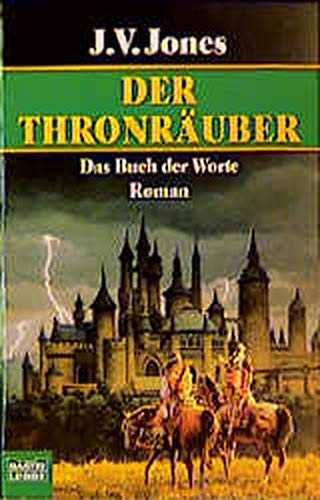 9783404204083: Das Buch der Worte 2. Der Thronruber.